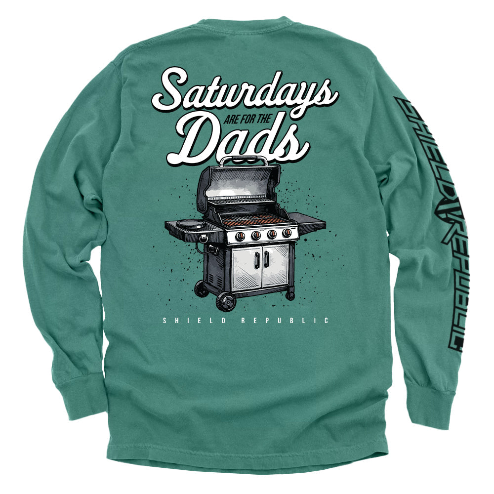 Saturdays Are For The Dads - Grill